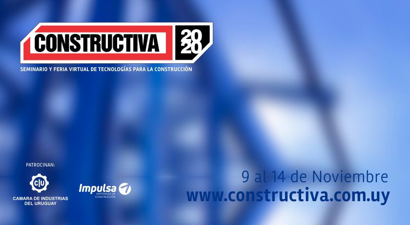 Lanzamiento de Constructiva 2020: Seminario y Feria virtual de Tecnologías para la Construcción